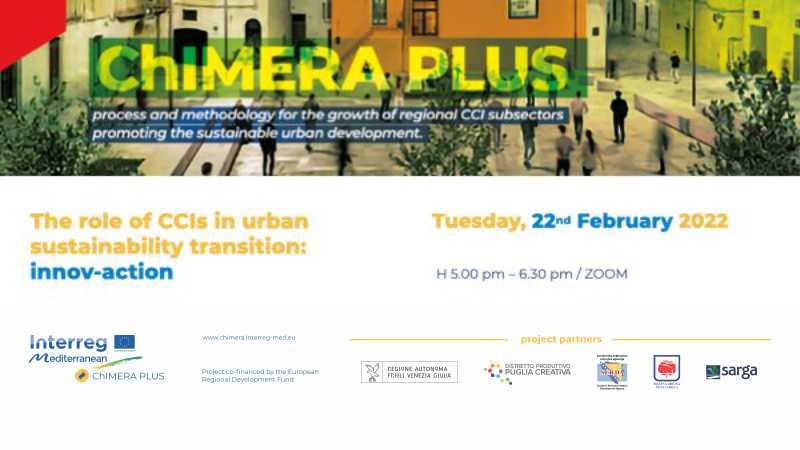 Poziv za učešće na Transnacionalnoj radionici „ChIMERA PLUS“ projekta: "Uloga kulturnih i kreativnih industrija u tranziciji urbane održivosti:  Innov-Action"